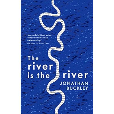The River is The River
