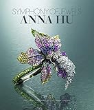 Symphony of Jewels: Anna Hu Opus 1