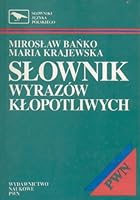 Słownik wyrazów kłopotliwych 830111472X Book Cover