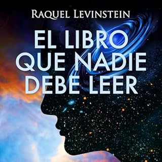 El Libro que nadie debe leer Audiolibro Por Raquel Levinstein arte de portada