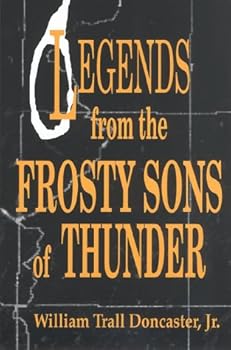 Paperback Legends from the Frosty Sons of Thunder Book