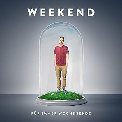 Fur Immer Wochenende