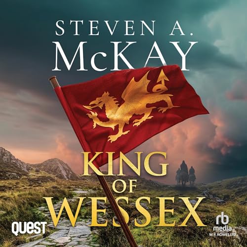 King of Wessex Audiolibro Por Steven A. Mckay arte de portada