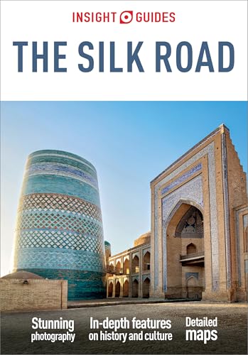 Insight Guides The Silk Road: Travel Guide eBook