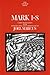 Mark 1-8: A New Translation with Introduction and Commentary (Anchor Yale Bible Commentaries)