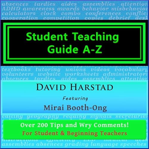 Student Teaching Guide A-Z: For Student and Beginning Teachers Audiolivro Por David Harstad capa