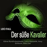  Der süsse Kavalier: \