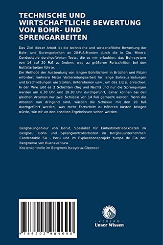 TECHNISCHE UND WIRTSCHAFTLICHE BEWERTUNG VON BOHR- UND SPRENGARBEITEN: FÜR DIE VERBESSERUNG DES VORSCHUBS DURCH 20-FUSS-LÖCHER IM VORSCHUB DURCH 20-FUSS-LÖCHER BEI HORIZONTALER ARBEIT