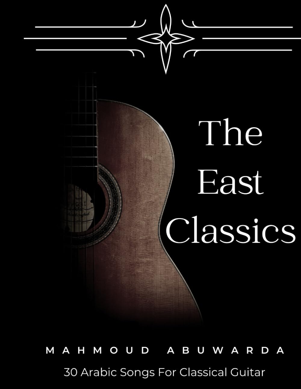Guitare classique 30 partitions chansons arabes pour enrichir son jeu