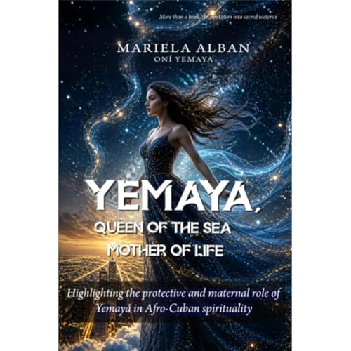 Yemaya &mdash; Queen of the Sea, Mother of Life Audiolibro Por Mariela Alban Oni Yemaya arte de portada