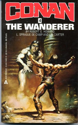 Conan 04/The Wanderer 0441114628 Book Cover
