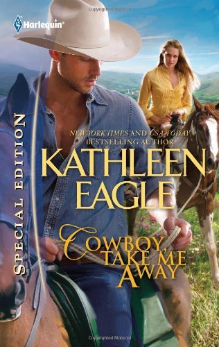 Cowboy, Take Me Away: A Western Younger Man Contemporary Romance
