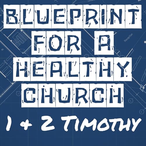 Step 4: Pray, Pray, Pray (1 Timothy 2:1-7) Podcast Por  arte de portada