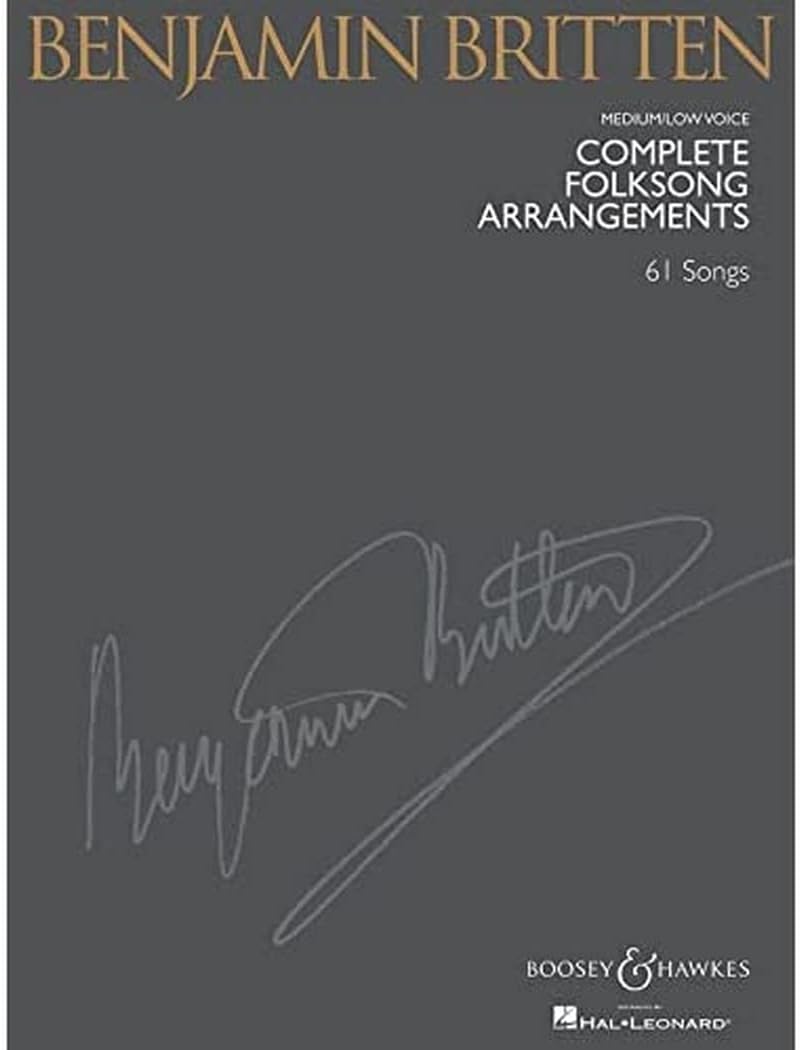 Benjamin Britten Complete Folksong Arrangements: Medium/Low Voice
