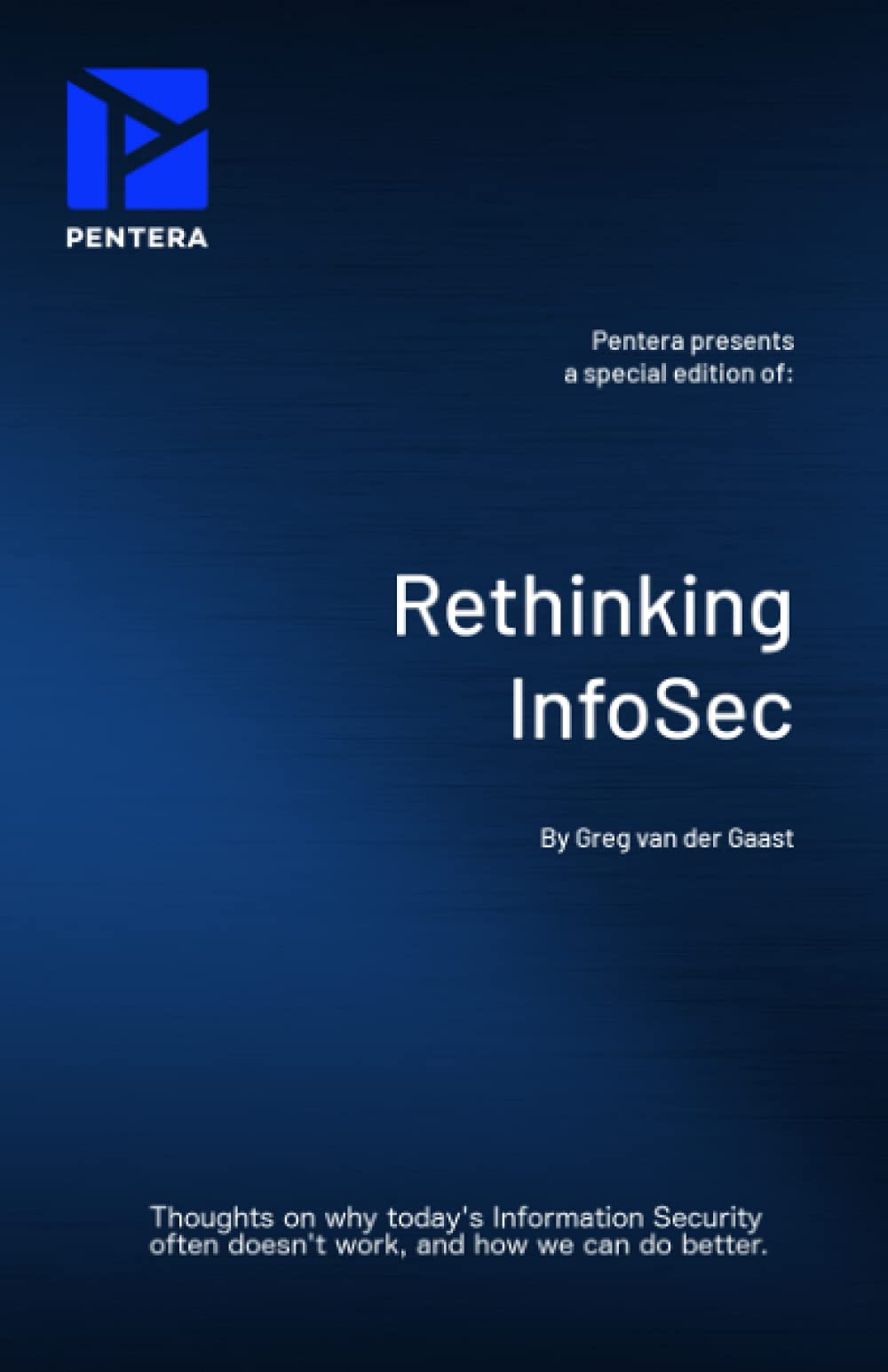 Rethinking InfoSec: Pentera Edition
