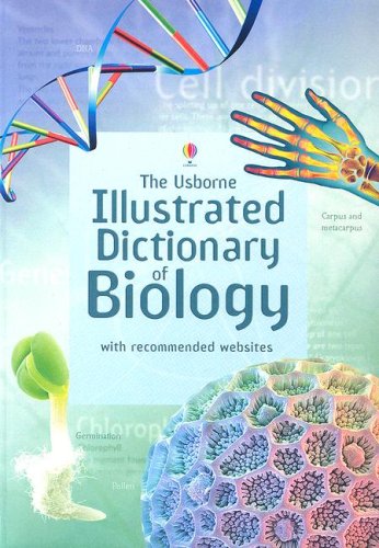 The Usborne Illustrated Dictionary Of Biology (Illustrated Dictionaries) #TOP14