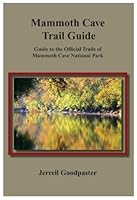 Mammoth Cave Trail Guide B008WVEQUO Book Cover