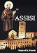 Assisi: Home of St. Francis