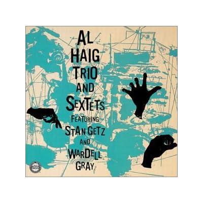 Al Haig Trio & Sextets