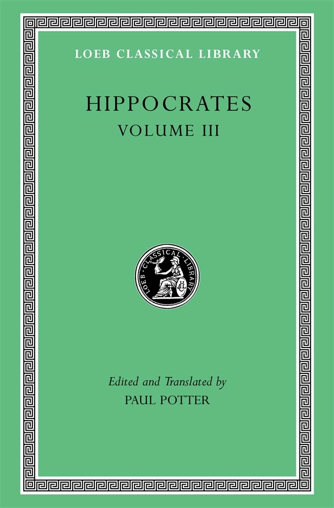 Hippocrates, Volume III by  Hippocrates, Paul Potter - 9780674997684