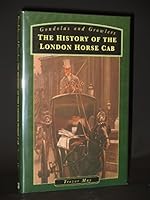 Gondolas and Growlers. The History of the London Horse Cab 0750906979 Book Cover