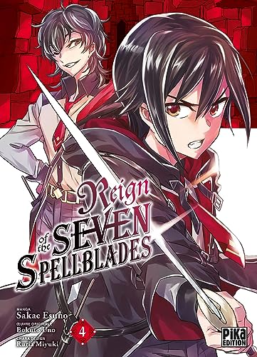 Reign of the Seven Spellblades — Tome 4