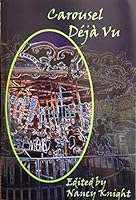 Carousel Deja Vu 0982537034 Book Cover