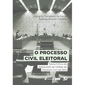Capa do livro Processo Civil Eleitoral, O - Teoria Crítica De Adequação Ao Código De Processo Civil De 2015 - 2019