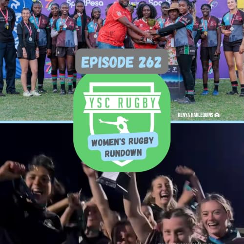 Historic Black Ferns Win, Fiji Thriller, Canada FISU Crown, and Quins Queens Take Embu 7s | WRR 262