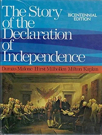 Story Declaration Independence Dumas Malone