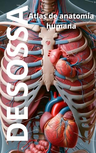 ATLAS DE ANATOMIA HUMANA DE SOSSA (Odontologia para iniciantes)
