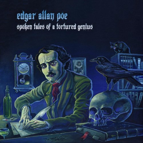 Edgar Allan Poe: Spoken Tales of a Tortured Genius