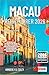 MACAU REISEFÜHRER 2026: Entdecken Sie authentische Küche, kulturelle Schätze, Einkaufsparadiese und atemberaubende Abenteuer abseits der üblichen Pfade (Tour mit Kimberly (German))