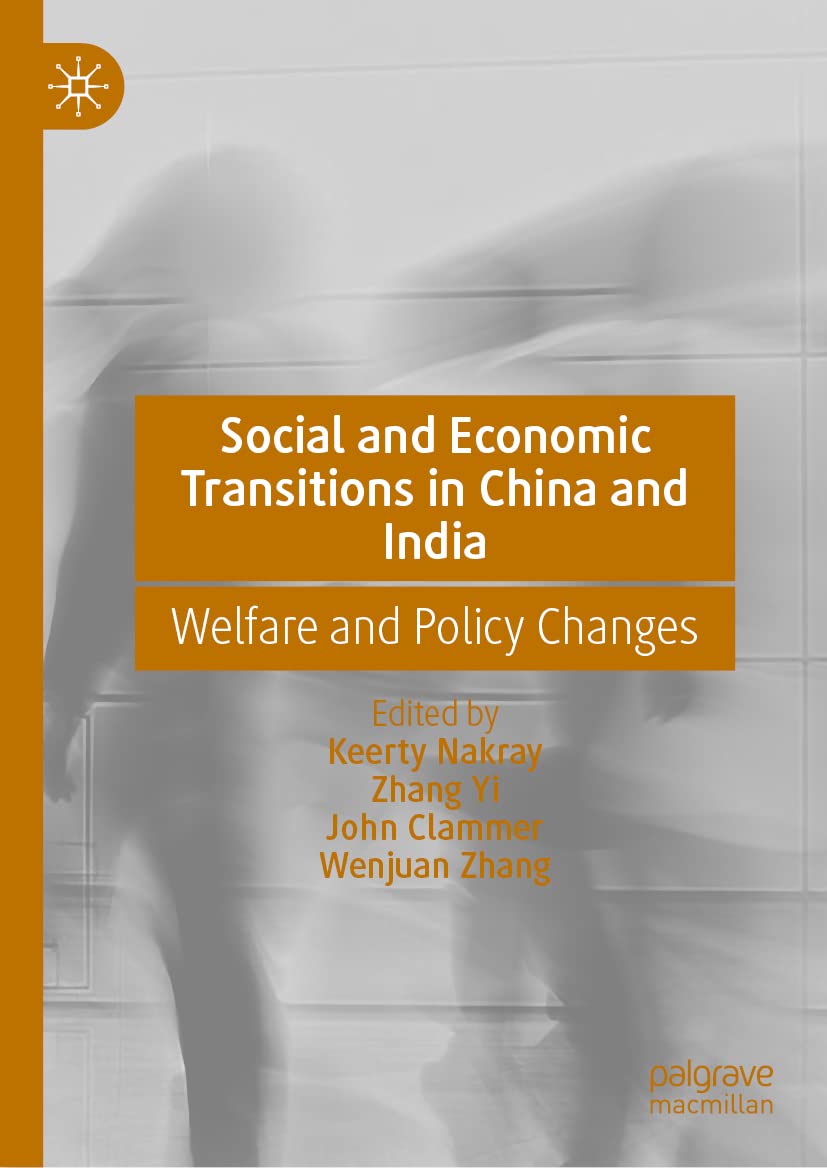Social and Economic Transitions in China and India: Welfare and Policy Changes