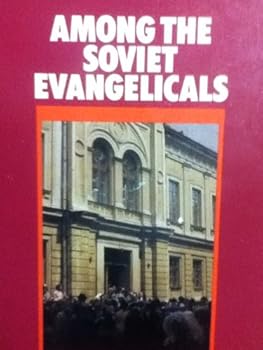 Paperback Among the Soviet Evangelicals Book