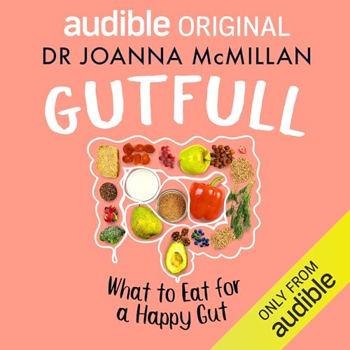 Gutfull by Dr Joanna McMillan episode artwork