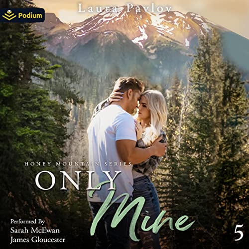 Laura Pavlov - Only Mine episode artwork