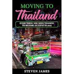 Moving to Thailand Audiolibro Por Steven James arte de portada