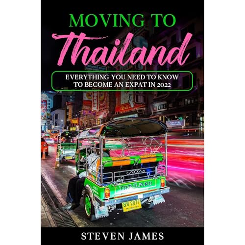 Moving to Thailand by Steven James episode artwork