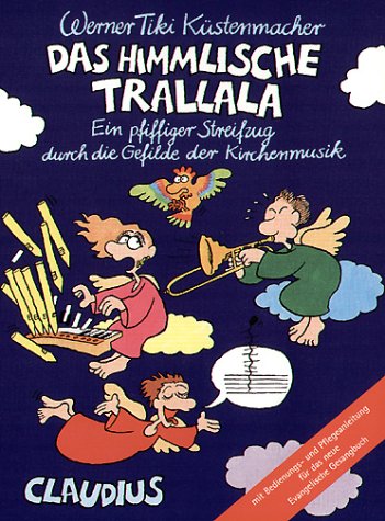 Das himmlische Trallala Das himmlische Trallala
