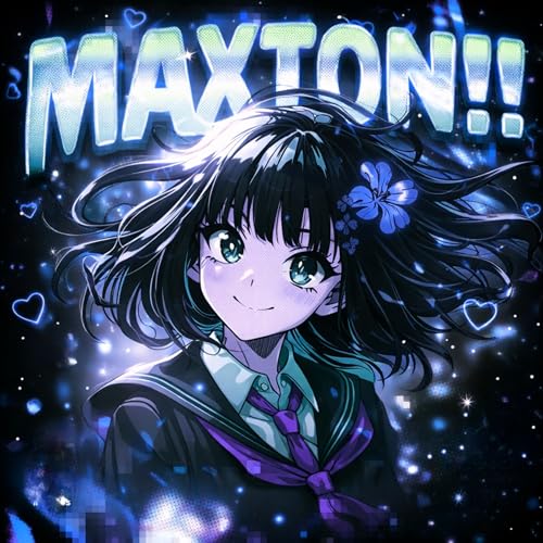  MAXTON!! (Super Slowed)