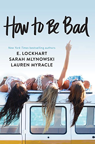Télécharger How to Be Bad (English Edition) Livre eBook France