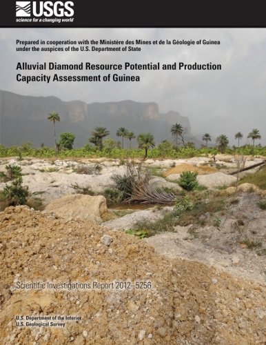 Alluvial Diamond Resource Potential and Production Capacity Assessment of Guinea