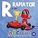 R is for Radiator ABC Book for Kids: Auto Parts Alphabet Book for Future Race Car Drivers