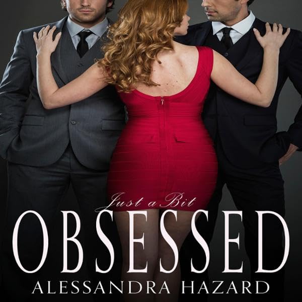Cover art for Just a Bit Obsessed