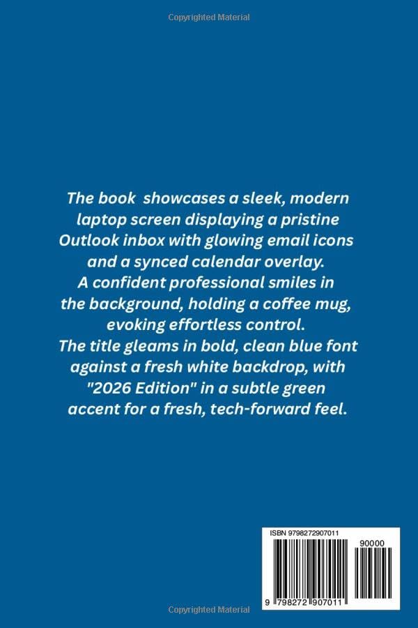 Microsoft Outlook User Guide 2026 Edition: Master Email, Calendar, and Task Tools with Confidence for Smarter Daily Productivity - Image 2