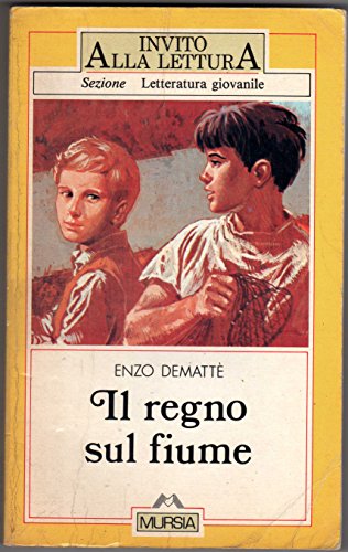 9788842580294 Il regno sul fiume
