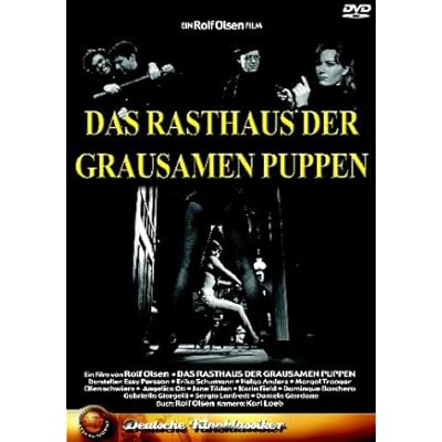 Rasthaus der Grausamen Puppen,das