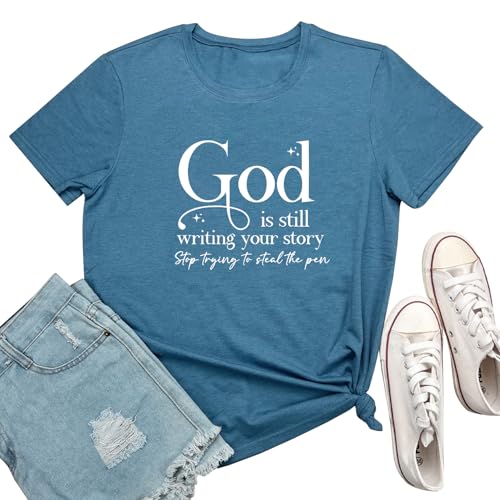 Women God is Still Tee Cute Graphic T Shirts