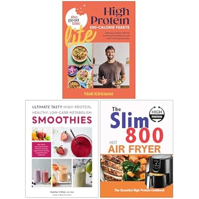 The Good Bite Lite, Ultimate Tasty High Protein Healthy Low- Carb Metabolism Smoothies & The Slim 800 Hot Air Fryer 3 Books Collection Set
